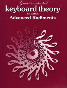 Vandendool, Grace - Keyboard Theory Advanced Rudiments