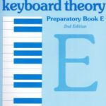 Vandendool, Grace - Keyboard Theory Preparatory Book E