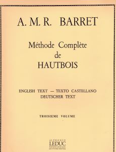 Barret, A. M. R. - Méthode complète de hautbois Volume 3