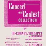 Concert and Contest Collection for Bb Cornet, Trumpet or Baritone: Accompagnement Piano
