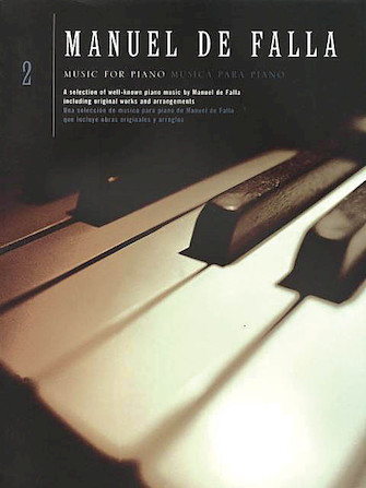 De Falla, Manuel - Music for Piano, book 2