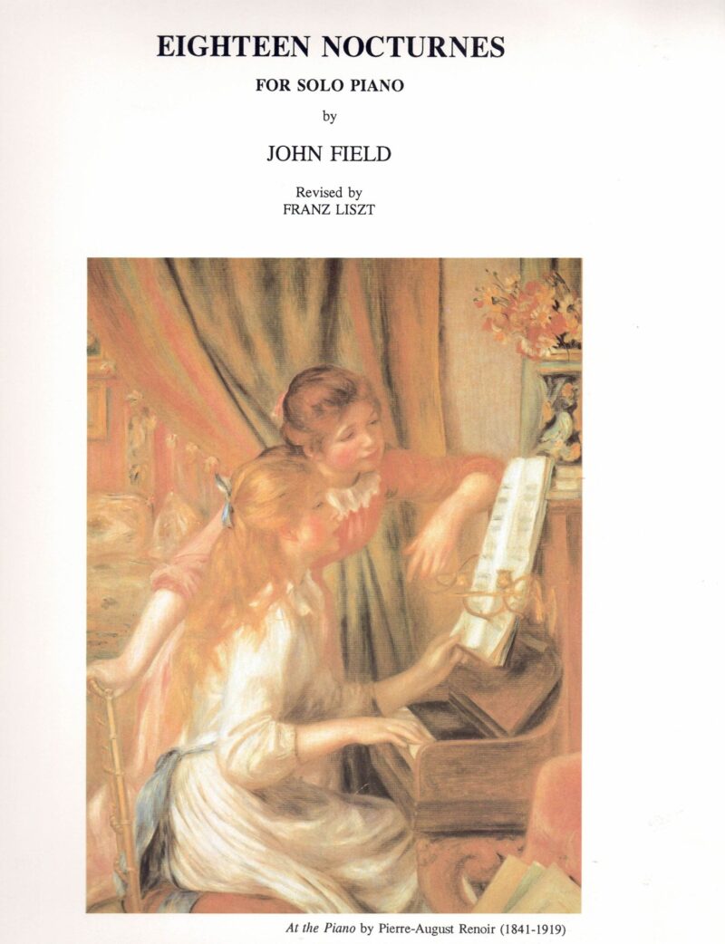 Field, John - Eighteen Nocturnes for Solo Piano