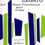 Fink, Reginald H. - Studies in Legato for Bass Trombone and Tuba