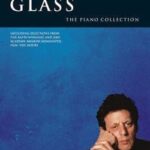Glass, Philip - The Piano Collection