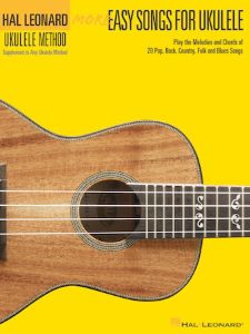 Hal Leonard More Easy Songs for Ukulele
