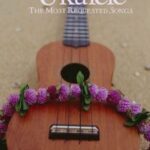 Ukulele most requested songs Ukulele The Most Requested Songs