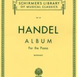 Händel, Georg Friedrich - Handel Album for the Piano