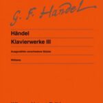 Händel, Georg Friedrich - Œuvres pour clavier, vol. 3
