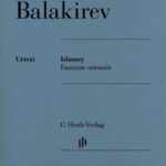 Balakirev, Miri - Islamey : Fantaisie orientale