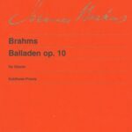 Brahms, Johannes - Ballads, op. 10