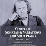 Brahms, Johannes - Complete Sonatas & Variations for Solo Piano
