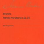 Brahms, Johannes - Handel Variations, op. 24