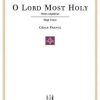 Franck, César - O Lord Most Holy High Voice