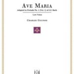 Gounod, Charles - Ave Maria Low Voice