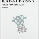 Kabalevsky, Dmitri - Four Rondos, op. 60