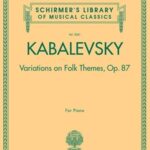 Kabalevsky, Dmitri - Variations on Folk Themes, op. 87