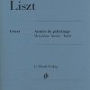Liszt, Franz - Années de pèlerinage : Deuxième année (Italie)