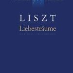 Liszt, Franz - Liebesträume