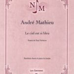 Mathieu, André - Le ciel est si bleu
