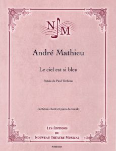 Mathieu, André - Le ciel est si bleu