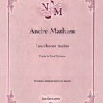 Mathieu, André - Les chères mains