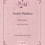 Mathieu, André - Si tu crois...