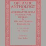 Operatic Anthology Volume 1 for Soprano