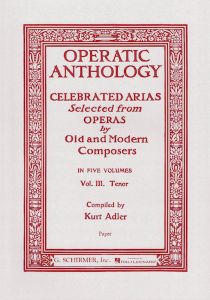 Operatic Anthology Volume 3 for Tenor