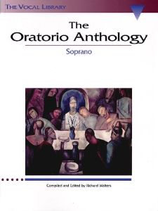 The Oratorio Anthology Soprano