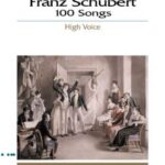 Schubert, Franz - 100 Songs High Voice