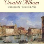 Vivaldi, Antonio - Vivaldi Album Selected Arias for Soprano
