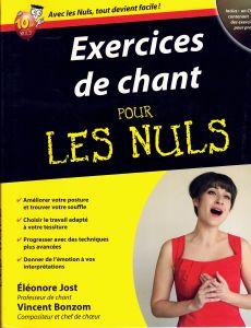 Jost, Éléonore, Bonzom, Vincent - Exercices de chant pour les nuls