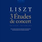 Liszt, Franz - 3 Études de concert