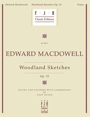 MacDowell, Edward - Woodland Sketches, op. 51