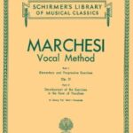 Marchesi, Mathilde - Vocal Method op. 31 Complete