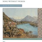 Mendelssohn, Felix - Songs Without Words