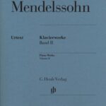 Mendelssohn, Felix - Oeuvres pour piano, vol. II