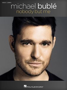 Bublé, Michael - Nobody But Me