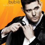 Bublé, Michael - To Be Loved