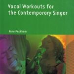 Peckham, Anne - Entraînement vocal pour le chanteur contemporain