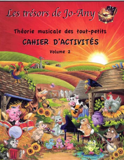 Théorie musicale des tout-petits : Cahier d'activités, vol. 2