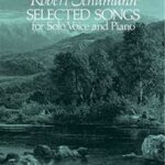 Schumann, Robert - Selected Songs for Solo Voice and Piano