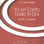 Brunner, David L. - Yo Le Canto Todo El Dia