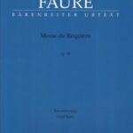 Fauré, Gabriel - Messe de Requiem op. 48