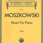 Moszkowski, Moritz - Music for Piano