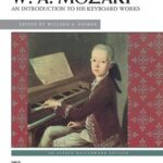 Mozart - Introduction Mozart, Wolfgang Amadeus - An Introduction to his Keyboard Works