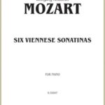 Mozart, Wolfgang Amadeus - Six Viennese Sonatinas