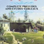 Rachmaninov, Sergeï - Complete Preludes and Etudes-Tableaux