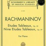 Rachmaninov - Etudes tableaux schirmer Rachmaninov, Sergeï - Études tableaux, op. 33, 39