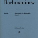 Rachmaninov, Sergeï - Morceaux de fantaisie, op. 3